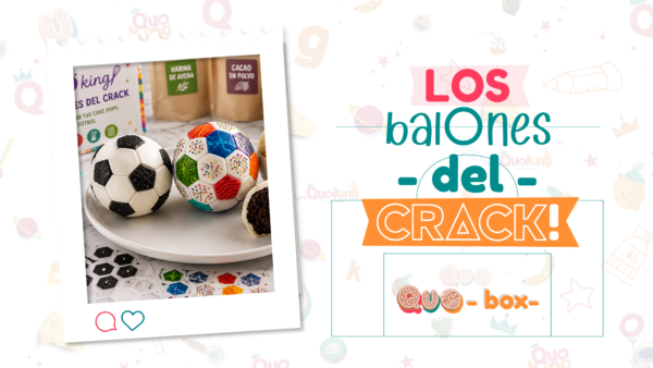 Qué viene dentro de la Quobox 'Los balones del crack'? Explora todos los ingredientes exactos y los utensilios de repostería infantil seguros incluidos para que tus MiniQuokers cocinen, jueguen y aprendan geometría del-crack-cake-pops-futbol.jpg